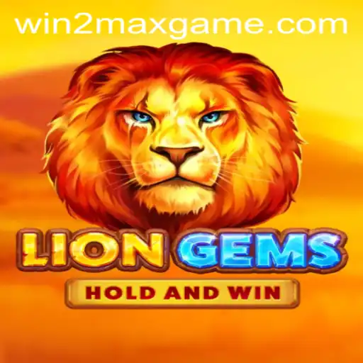 Discovering LionGems: Your Pathway to Gaming Glory with WIN2MAX